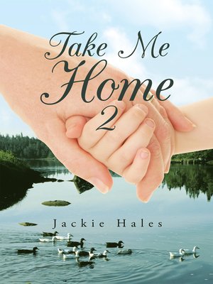 cover image of Take Me Home 2